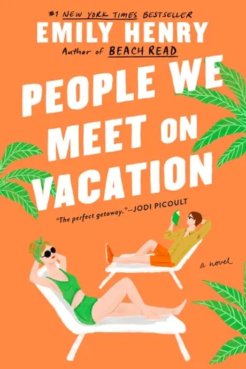 People We Meet on Vacation by Emily Henry Book Cover, One of the Books Similar to The Love Hypothesis 