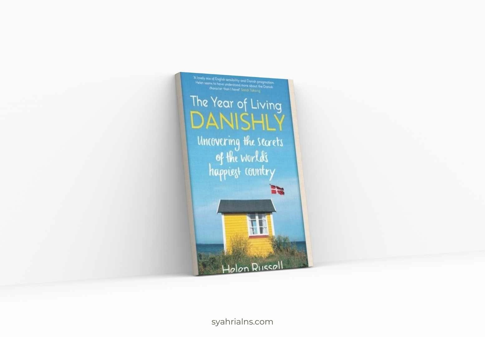 The Year of Living Danishly by Helen Russell (Books like Eat Pray Love)