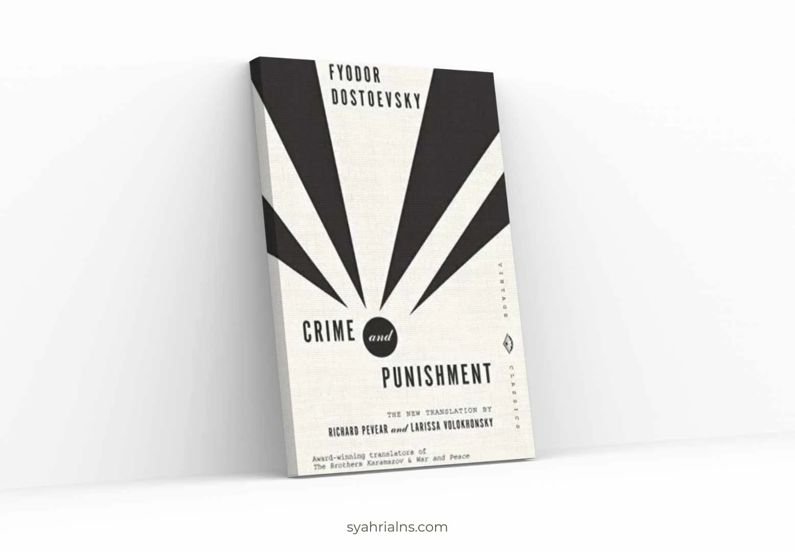 Crime and Punishment by Fyodor Dostoievsky
