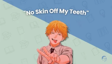 No Skin Off My Teeth - Featured Image