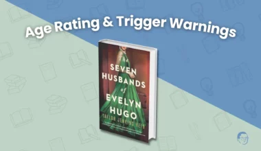 The Seven Husbands of Evelyn Hugo Age Rating and Trigger Warnings